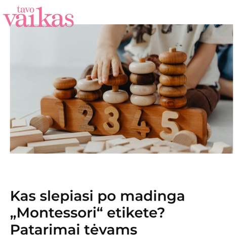 Kas slepiasi po madinga „Montessori“ etikete? Patarimai tėvams