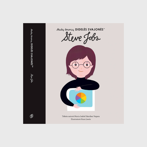 Steve Jobs - Mažų žmonių DIDELĖS SVAJONĖS