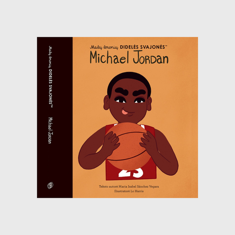 Michael Jordan - Mažų žmonių DIDELĖS SVAJONĖS