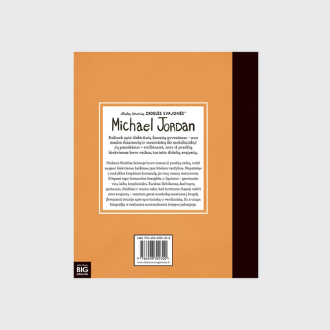 Michael Jordan - Mažų žmonių DIDELĖS SVAJONĖS